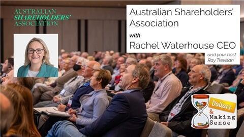 Australian Shareholders Association - Dollars & Making Sense 26 May 2026